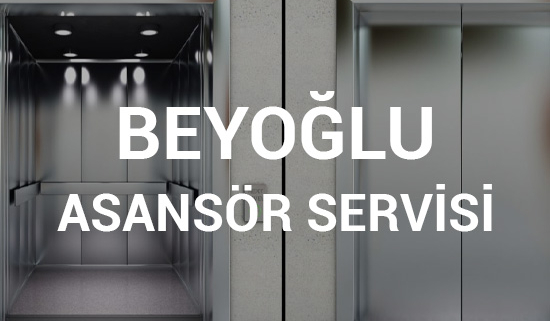 Beyoğlu Asansör Servisi